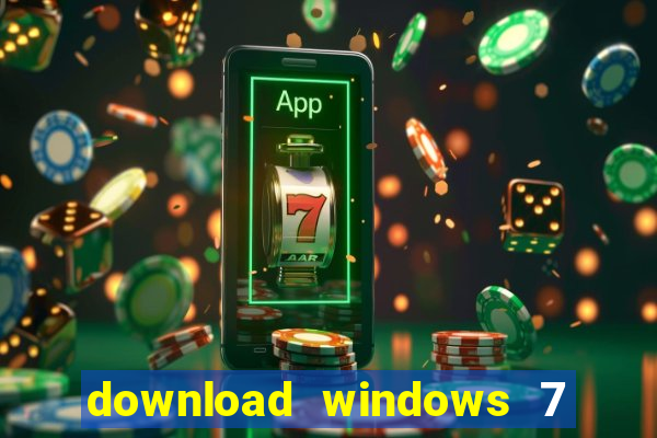 download windows 7 32 bits iso